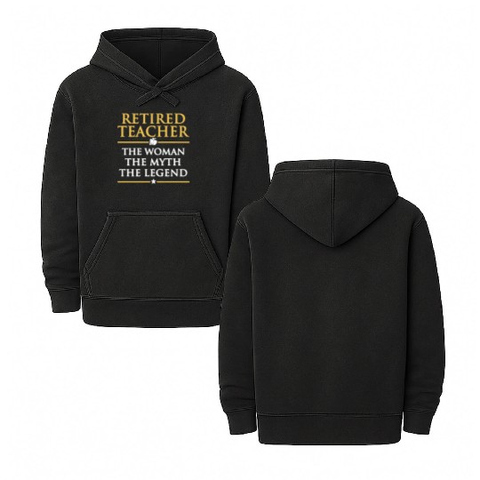 Retired Teacher Double Sided Mineral Wash Hoodies