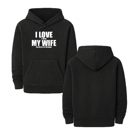 Shooting Range Double Sided Mineral Wash Hoodies I Love My Wife Gun Range Gft