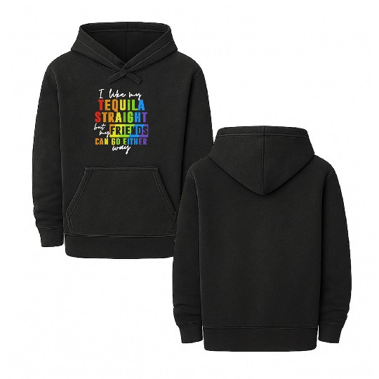 I Like My Tequila Straight But My Friends Double Sided Mineral Wash Hoodies