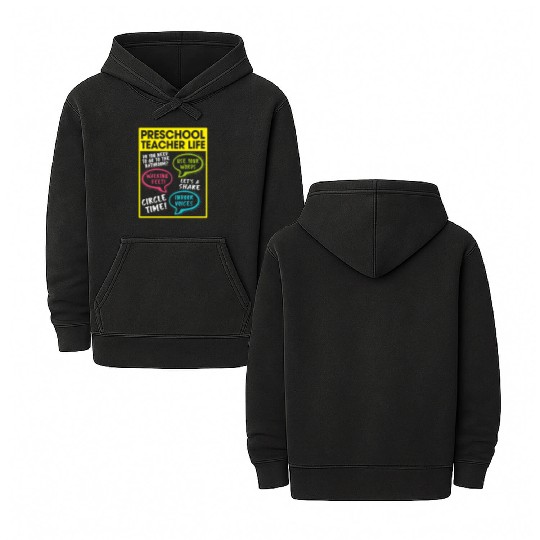 Preschool Teacher Life Double Sided Mineral Wash Hoodies