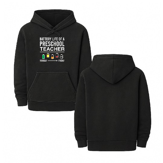 Battery Life of A Preschool Teacher Funny Double Sided Mineral Wash Hoodies