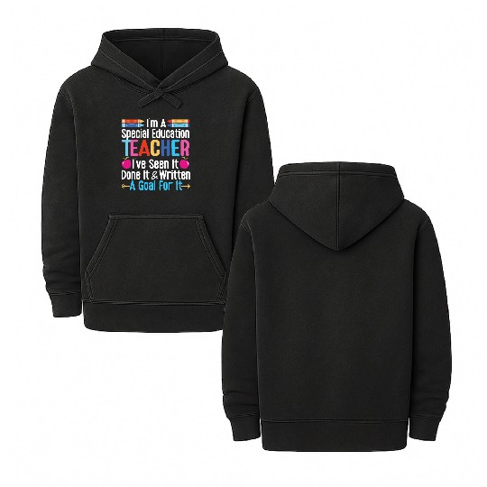 I'm A Special Education Teacher, SPED Teacher Double Sided Mineral Wash Hoodies