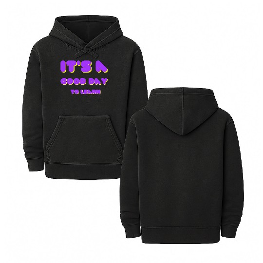 It's a Good Day to Learn Back to School Double Sided Mineral Wash Hoodies