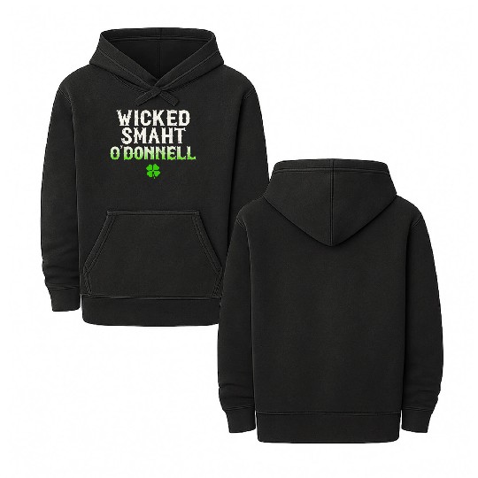 Wicked Smaht O'Donnell Clan Boston Irish Slang Double Sided Mineral Wash Hoodies