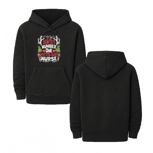 Santas Number One Mother Baby Nurse NICU Neonatal Double Sided Mineral Wash Hoodies