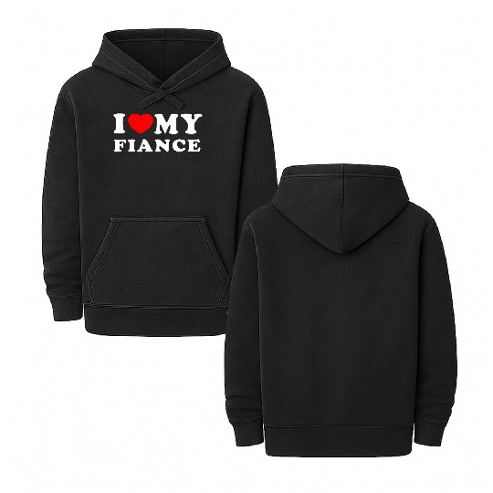 I Love My Fiance I Heart My Fiance Double Sided Mineral Wash Hoodies