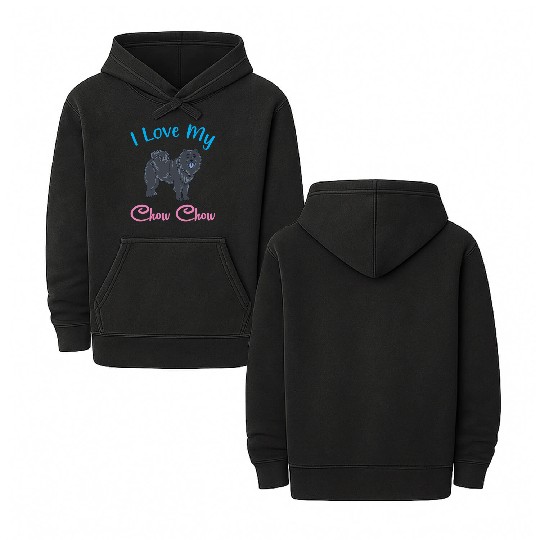 Chow Chow Owner Pet Puppy I Love My Chow Chow Double Sided Mineral Wash Hoodies
