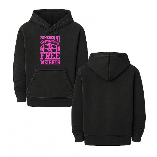 Powered By Feminism And Free Weights Double Sided Mineral Wash Hoodies