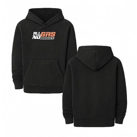 all gas no brakes Double Sided Mineral Wash Hoodies