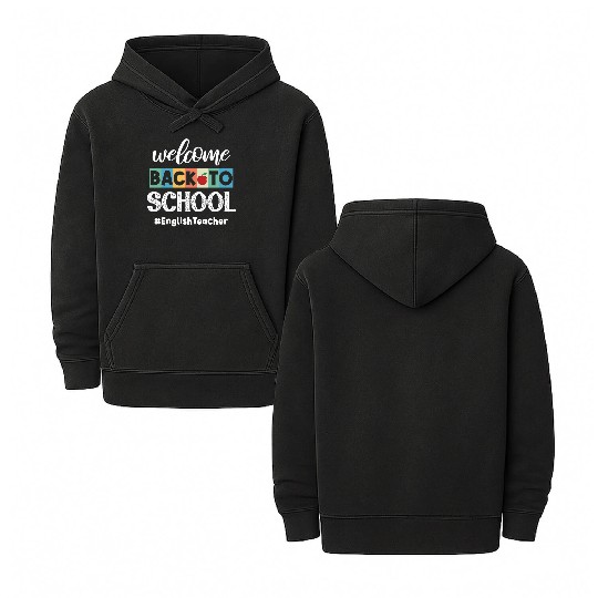 Welcome Back to School English Teacher First Day Double Sided Mineral Wash Hoodies