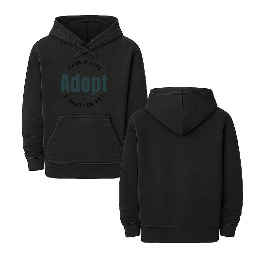 Save a Life, Adopt a Shelter Pet | Adoption Design Double Sided Mineral Wash Hoodies