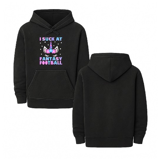 I Suck at Fantasy Football Loser Punishment Funny Double Sided Mineral Wash Hoodies
