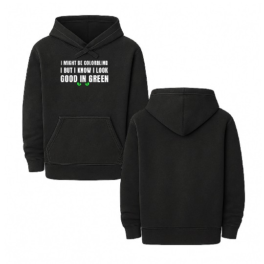 I Might Be Colorblind Double Sided Mineral Wash Hoodies