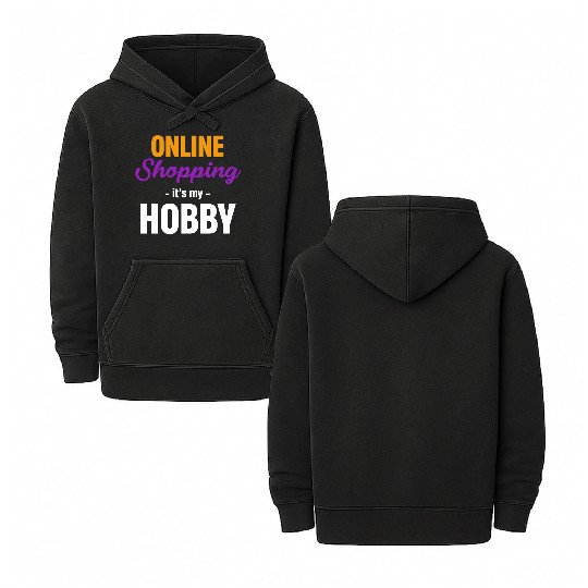 Homebased Online Shopping Is My Hobby Internet Double Sided Mineral Wash Hoodies