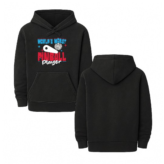 World s Worst Pinball Player Double Sided Mineral Wash Hoodies