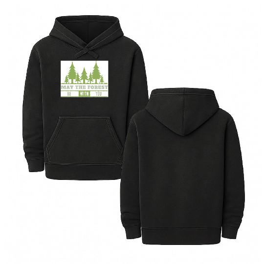 May The Forest Be With You Double Sided Mineral Wash Hoodies