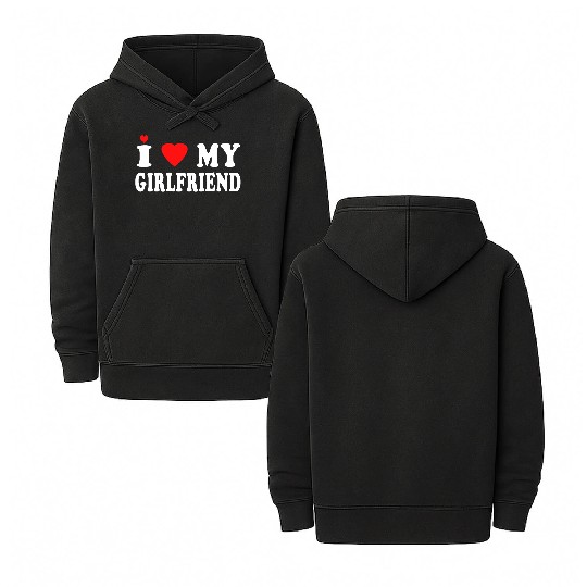 I Love My Girlfriend Double Sided Mineral Wash Hoodies