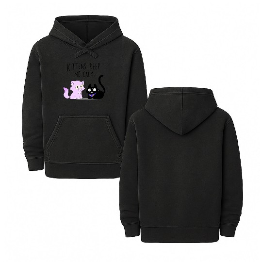 Kittens keep me calm Double Sided Mineral Wash Hoodies