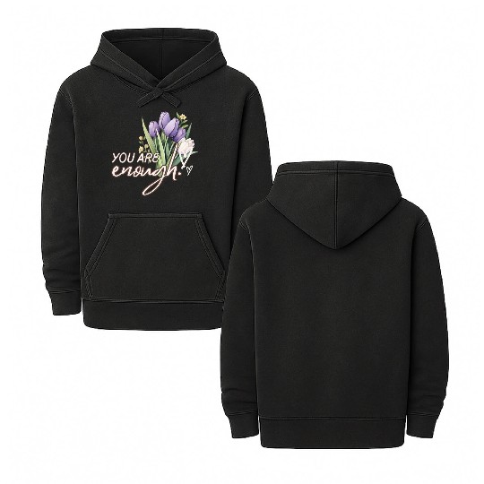 You Are Enough Bouquet Double Sided Mineral Wash Hoodies