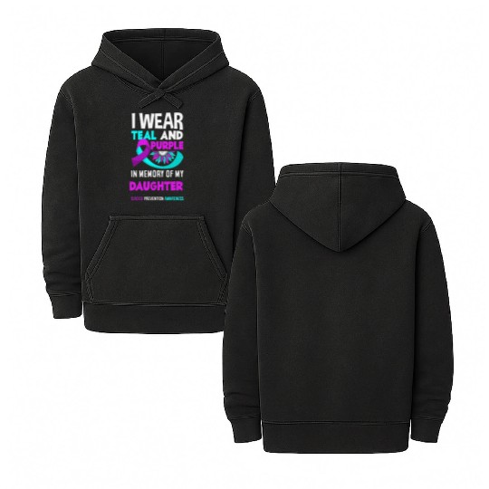 I Wear Teal And Purple For My Daughter Suicide Double Sided Mineral Wash Hoodies
