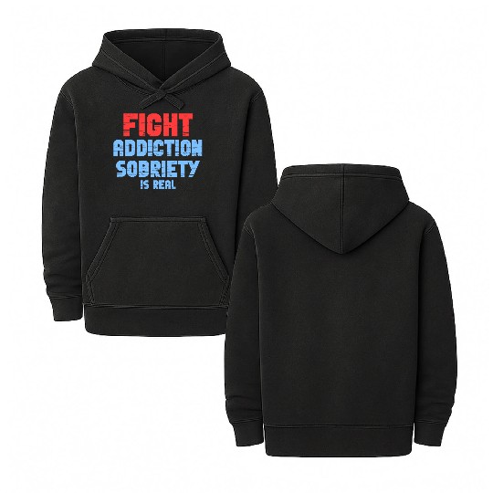 Fight Addiction Sobriety Is Real Overdose Stigma Double Sided Mineral Wash Hoodies