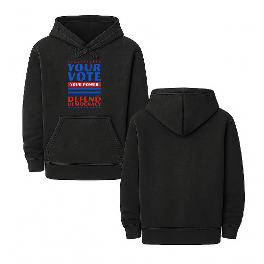 Your Vote, Your Power - Defend Democracy -Election Double Sided Mineral Wash Hoodies