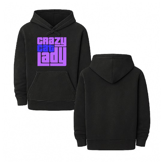 Crazy Cat Lady Text Love Saying Quote Weird Woman Double Sided Mineral Wash Hoodies