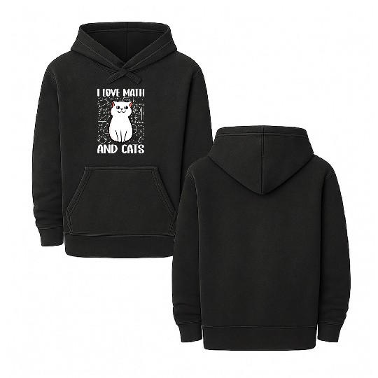 I love math and cats For mathematician math geek Double Sided Mineral Wash Hoodies