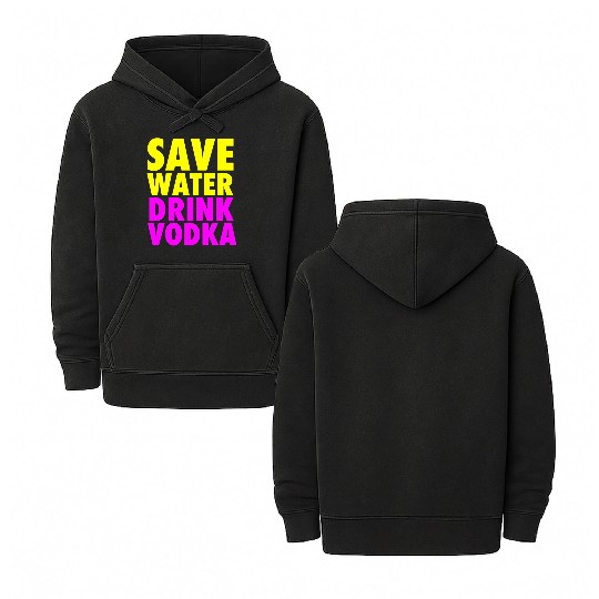 Save Water Drink Vodka Neon Party Design Double Sided Mineral Wash Hoodies