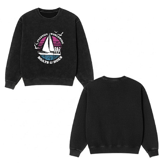 Boats N Hoes Step Brothers Huff Doback Anchor Double Sided Mineral Wash Sweatshirts