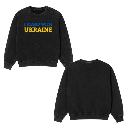 "I stand with Ukraine" Support & Solidarity Double Sided Mineral Wash Sweatshirts