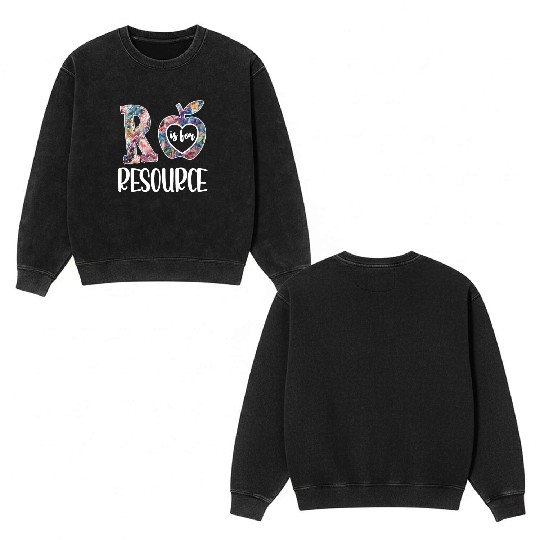 Resource Teacher Appreciation Resource Teaching Double Sided Mineral Wash Sweatshirts