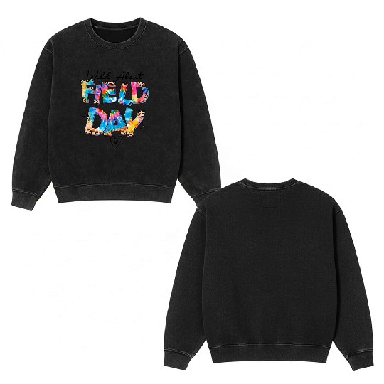 Tie dye leopard Wild About Field Day Teacher Kids Double Sided Mineral Wash Sweatshirts