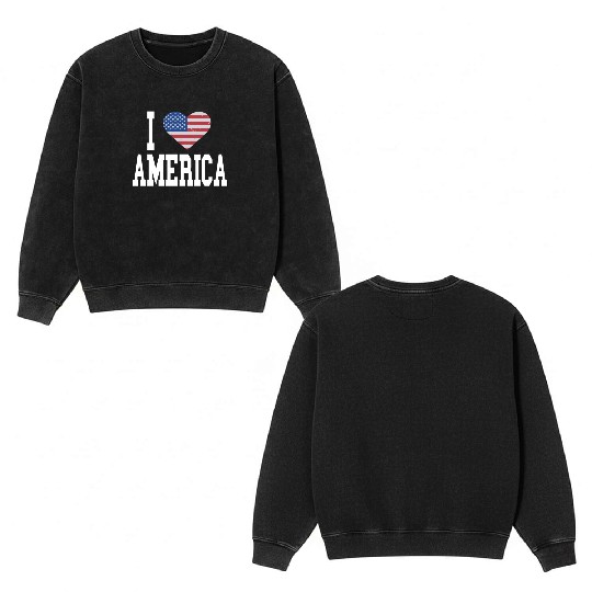 US Flag Proud American I Heart America, I Love Double Sided Mineral Wash Sweatshirts