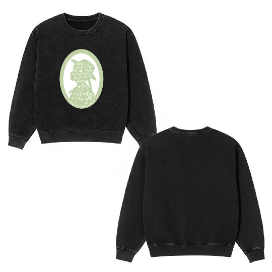 Anne of Green Gables Quote Double Sided Mineral Wash Sweatshirts