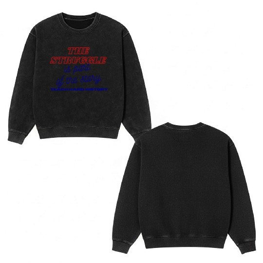 History Teacher History Professor Double Sided Mineral Wash Sweatshirts