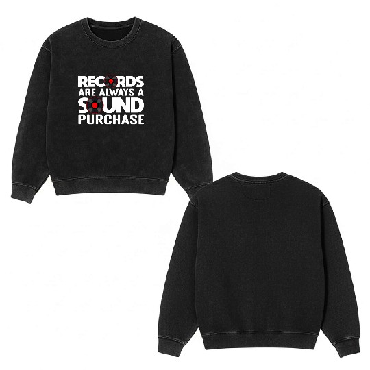 Record Collection Vinyl Collector Joke Double Sided Mineral Wash Sweatshirts