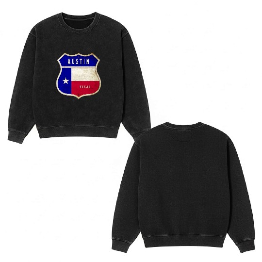 Austin Texas crest flags design Double Sided Mineral Wash Sweatshirts