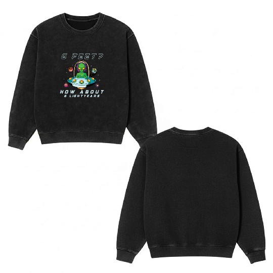 Alien Extraterrestrial Area 51 UFO Space Geek Gift Double Sided Mineral Wash Sweatshirts