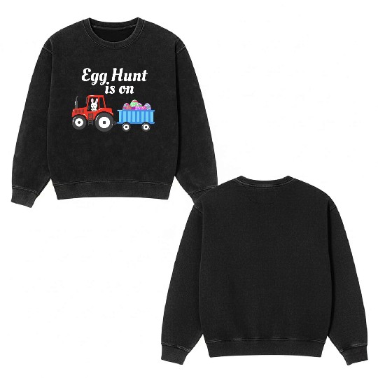 Egg Hunt is On Easter Sunday Christian Holiday Double Sided Mineral Wash Sweatshirts