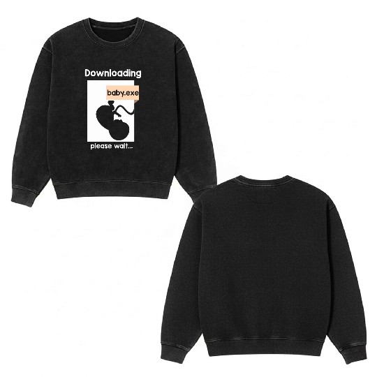 New Baby Loading Computer Science New Dad Mom Double Sided Mineral Wash Sweatshirts