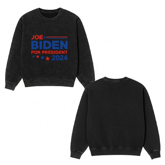 Joe Biden For President 2024 Double Sided Mineral Wash Sweatshirts