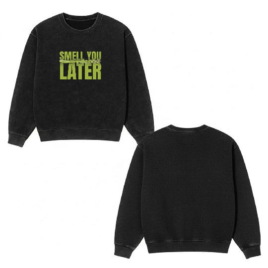 Smell You Later Vegetable Vegan Lover Asparagus Double Sided Mineral Wash Sweatshirts