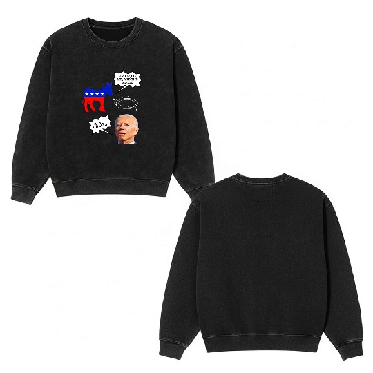 Biden Donkey pox lie lie lie lie and the big lie Double Sided Mineral Wash Sweatshirts