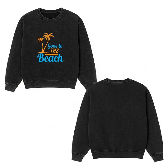 Feeling A LiL Salty with Summer Clothes Double Sided Mineral Wash Sweatshirts