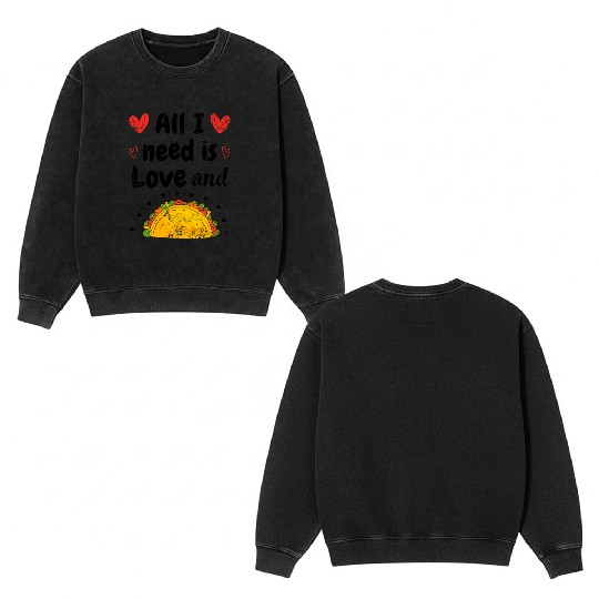 Vintage I Love Tacos Groovy Tacos Are My Valentine Double Sided Mineral Wash Sweatshirts