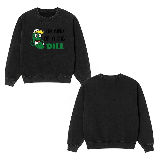 I'm Kind of a Big Dill Cute Pickle for Baby, Baby Double Sided Mineral Wash Sweatshirts