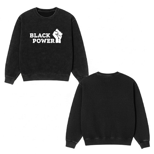 Black Power Double Sided Mineral Wash Sweatshirts