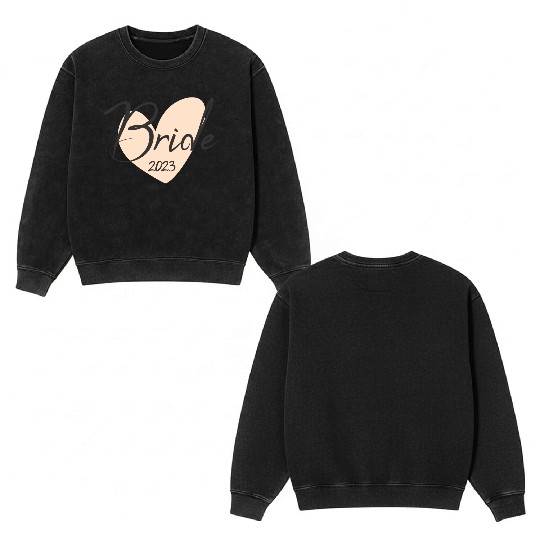 Bride 2023 bachelorette party Double Sided Mineral Wash Sweatshirts