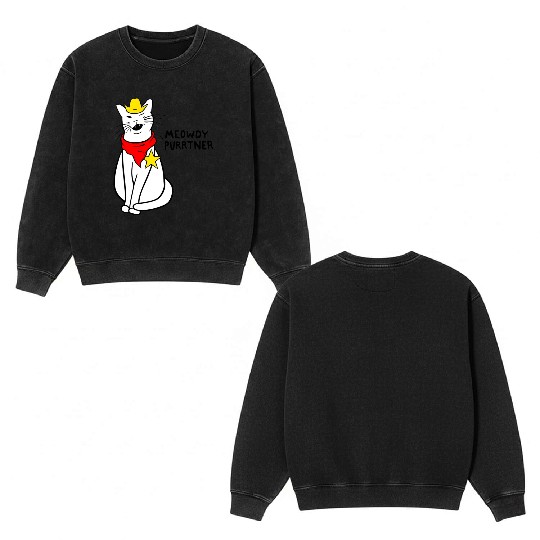 meowdy cat partner Double Sided Mineral Wash Sweatshirts
